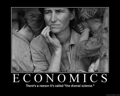 Economics: There's a reason it's called 'The Dismal Science'